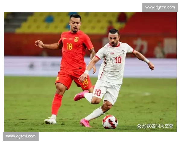 中国男足对阵叙利亚赛前预测主场能否打破进球荒迎来关键胜利